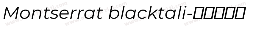 Montserrat blacktali字体转换